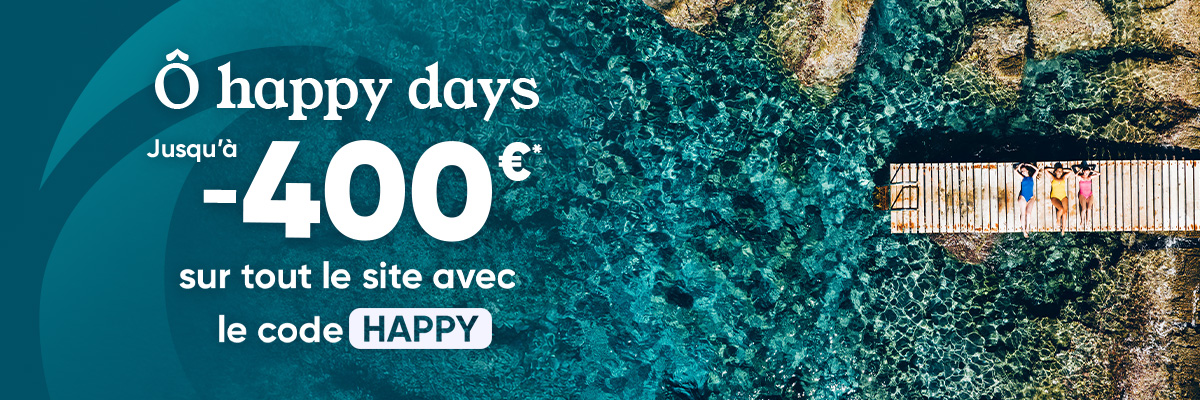 Jusqu'à -400€ sur tout le site avec le code HAPPY vusqu'au 7 juillet 2025 
