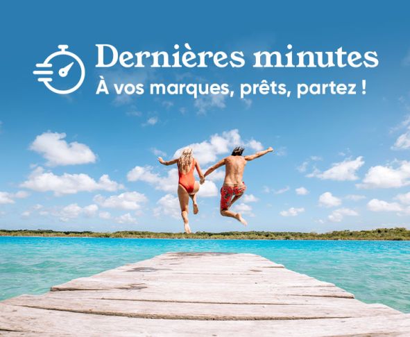 Dernières minutes