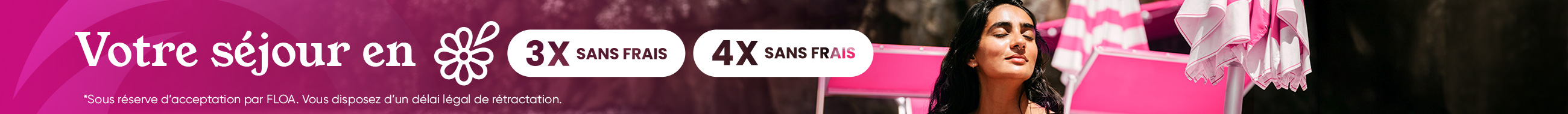 Paiement en 3 ou 4 fois sans frais offert jusqu'au 27 septembre 2026