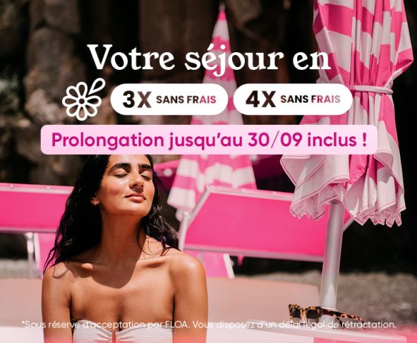 Paiement en 3 ou 4 fois sans frais offert jusqu'au 30 septembre 2026